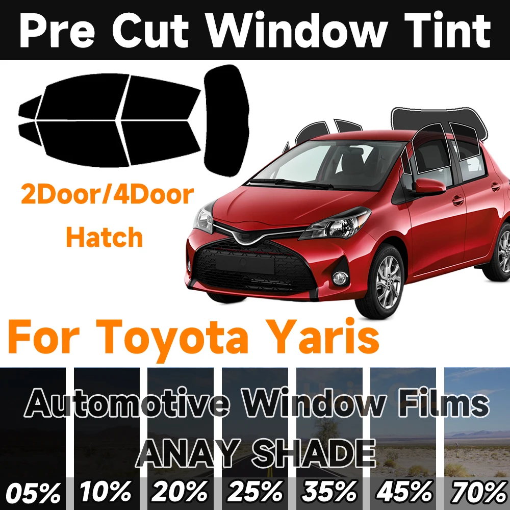 

Precut Window Tint Car for Toyota Yaris Hatch 2005-2018 Any Year Auto Sun Uv Blocking Heat 2Ply Window Protector Privacy Films