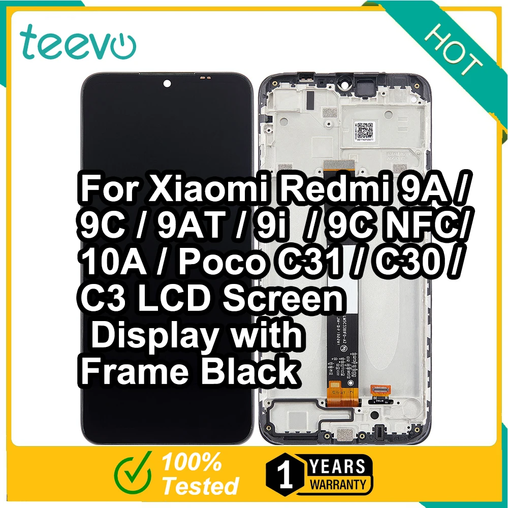 Teevo LCD For Xiaomi Redmi 9A/9C/9AT/9i/10A/Poco C31/C30/C3/Redmi 9C NFC/9A/9C/9AT/9i /9C NFC/10A/Poco C31/C30/C3 LCD Screen