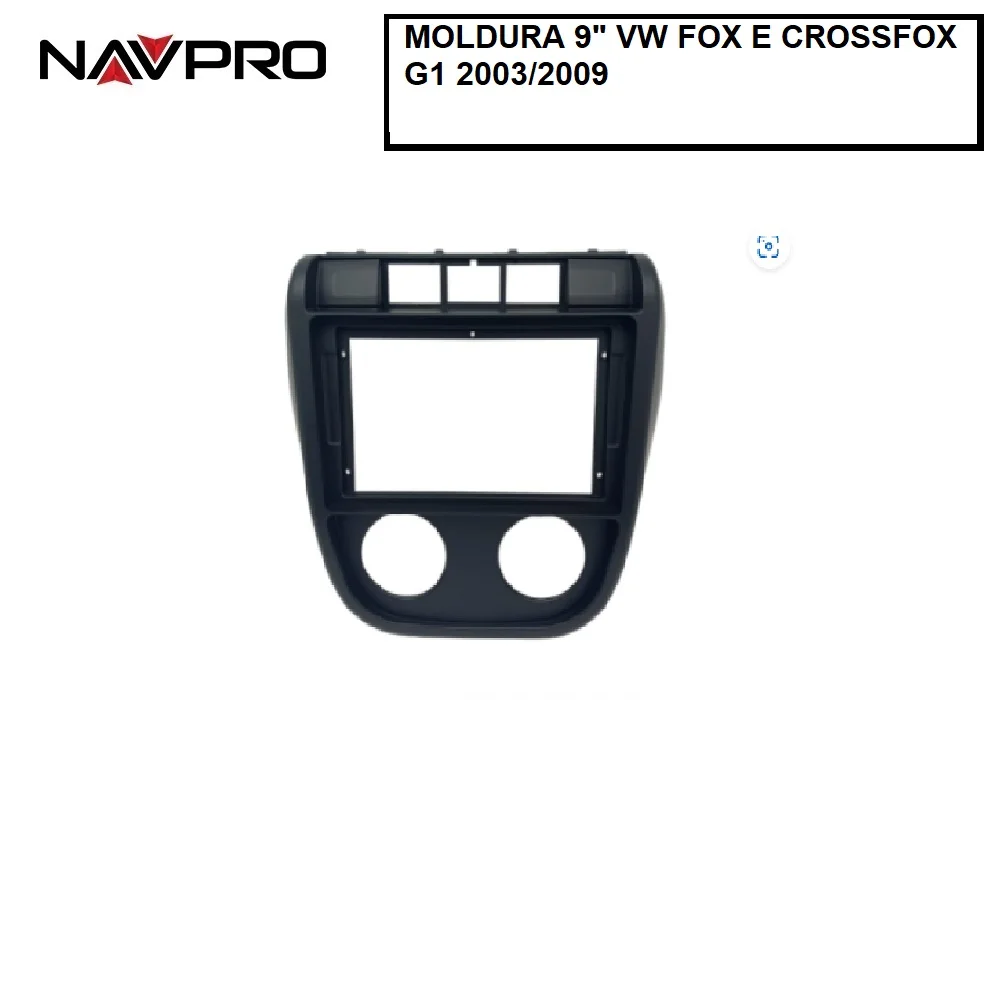 moldura 9 polegadas fox 2012: A melhor opção para instalação de sistema de multimídia no seu VW Fox