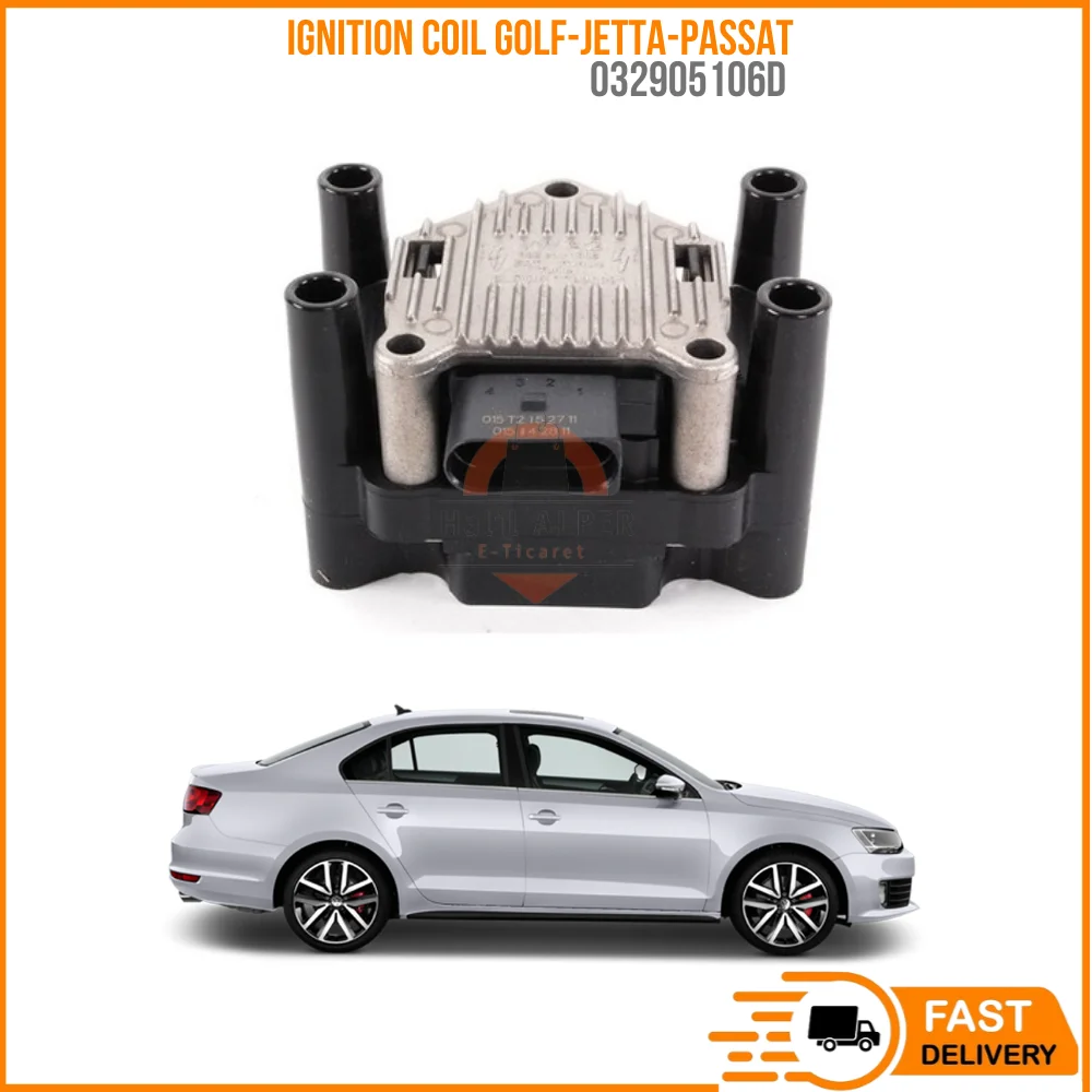 

FOR IGNITION COIL GOLF-JETTA-PASSAT 1.4-1.6 16V OEM 032905106D SUPER QUALITY HIGH SATISFACTION AFFORDABLE PRICE FAST DELIVERY