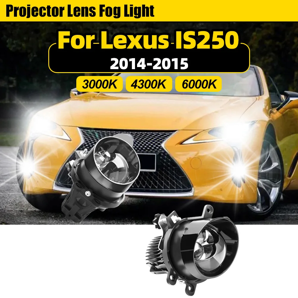 

2X 3.0 Inch Car LED Projector Lens Fog Light Lamp 9~16V 3000K 4300K 6000K 40W High Power Fit For Lexus IS250 2014-2015