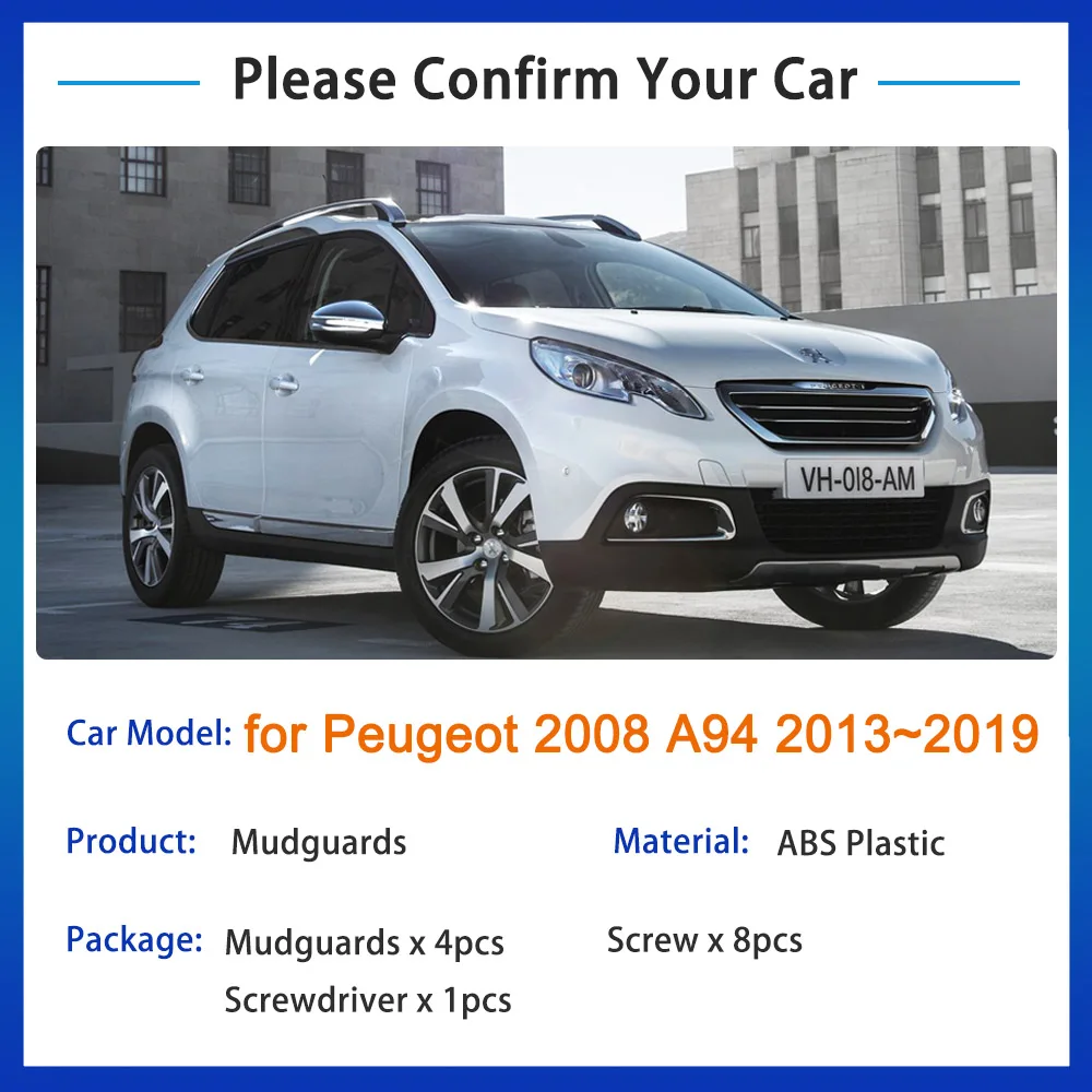 4x for Peugeot 2008 A94 2013 2014 2015 2016 2017 2018 2019 Mud Flaps Mudguards Splash Fender Guard Front Rear Wheels Accessories