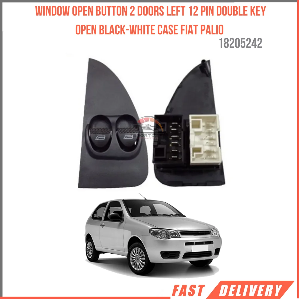 FOR WINDOW OPEN BUTTON 2 DOORS LEFT 12 PIN DOUBLE KEY OPEN BLACK-WHITE CASE FIAT PALIO HB 18205242