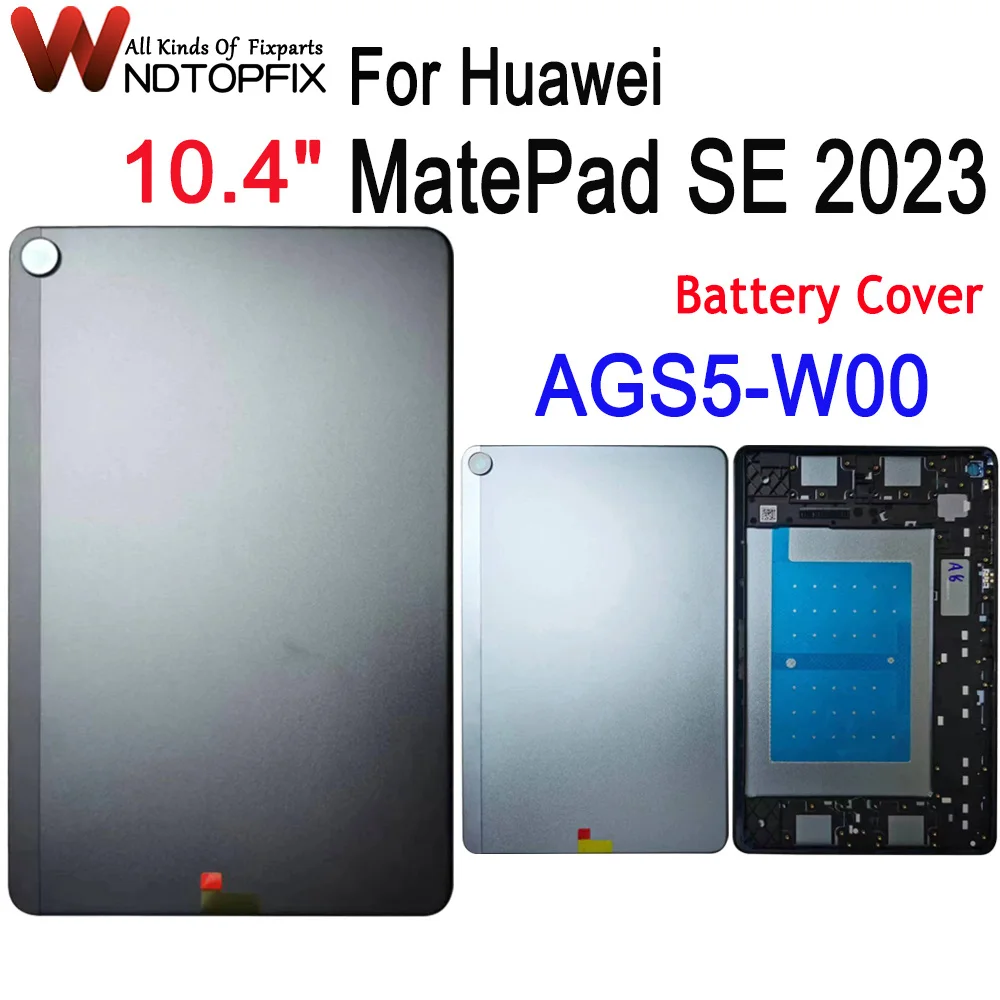 For Huawei MatePad SE 2023 Housing Battery Back Cover AGS5-W00 Rear Door Case Tablet Shell With Bouttons 10.4