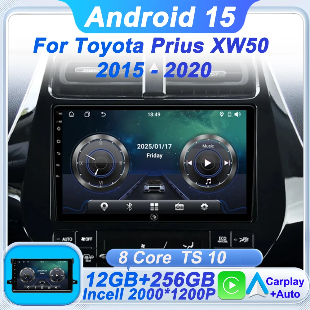 

Carplay Stereo For Toyota Prius XW50 2015 - 2020 Android 15 Autoradio CarPlay Navigation GPS Touch Screen Bluetooth 5G Wifi DSP