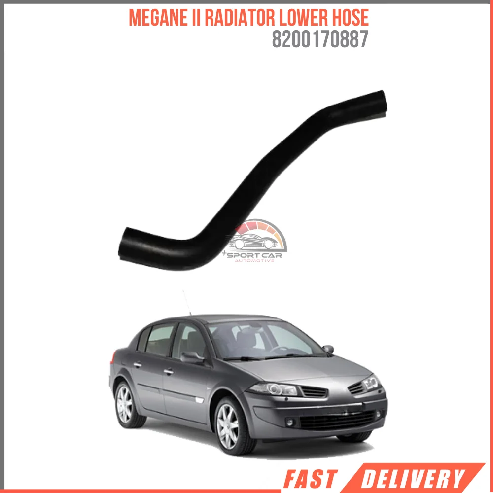 FOR MEGANE II RADIATOR LOWER HOSE 8200170887 REASONABLE PRICE HIGH QUALITY VEHICLE PARTS DURABLE FAST SHIPPING