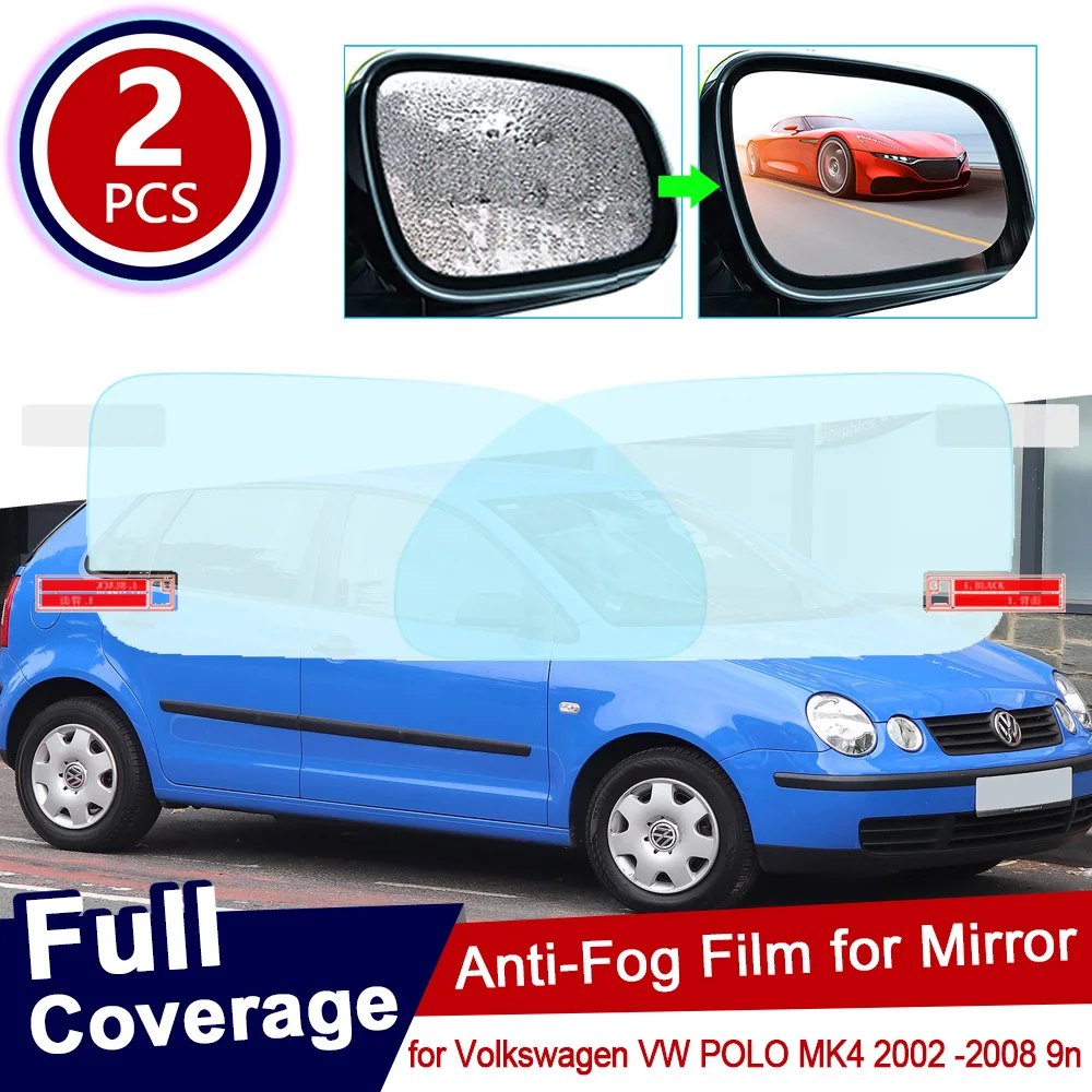 for Volkswagen VW POLO MK4 2002 2003 2004 2005 2006 2007 2008 9n 9n3 Full Cover Anti Fog Film Rearview Mirror Clear Accessories