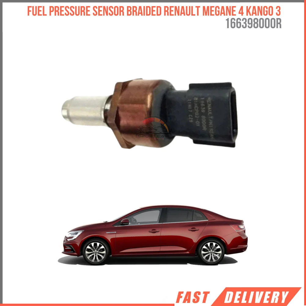 For Fuel pressure sensor braided Renault Megane 4 Kango 3 high quality fast shipping Oem 166398000R reasonable price