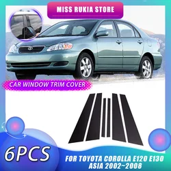 Car Window Trim Cover for Toyota Corolla E120 E130 Asia 2002~2008 Carbon Fiber Silver Pillar Posts Sticker Door Decal Accessorie