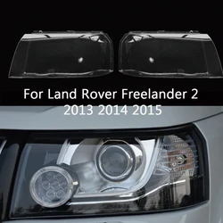 Head Lamp Case For Land Rover Freelander 2 2013 2014 2015 front Headlight Cover Lens Shell Lampcover Lampshade Headlamp housing