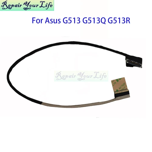Imagen 1 del producto Cable de pantalla de vídeo LCD para Asus ROG Strix G513 G513QM G513QR G513RW G513RS G513IE Cables FHD para ordenador portátil 6017B 1549001   14005- 03700200