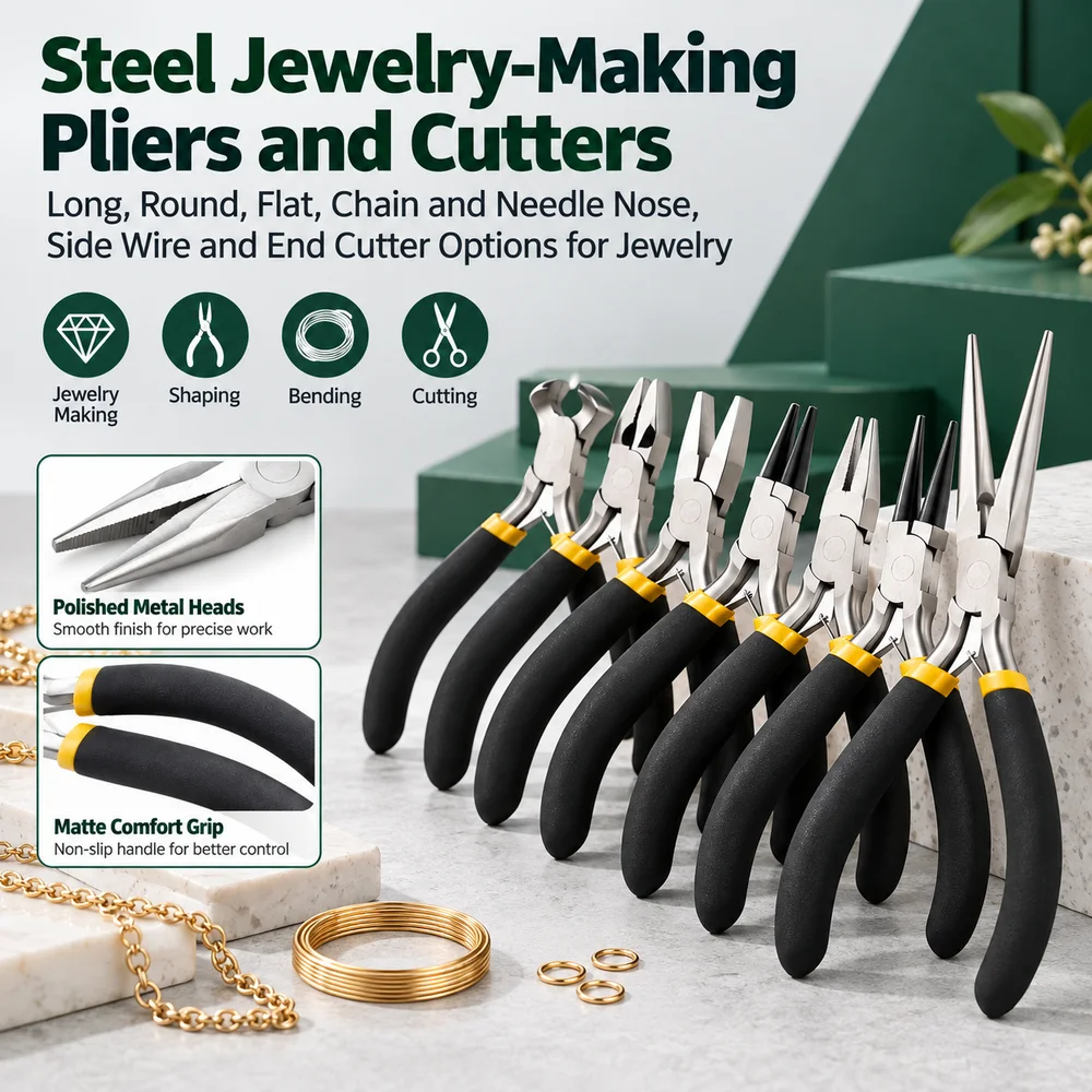 Steel Jewelry-Making Pliers and Cutters: Long, Round, Flat, Chain and Needle Nose, Side Wire and End Cutter Options for Jewelry