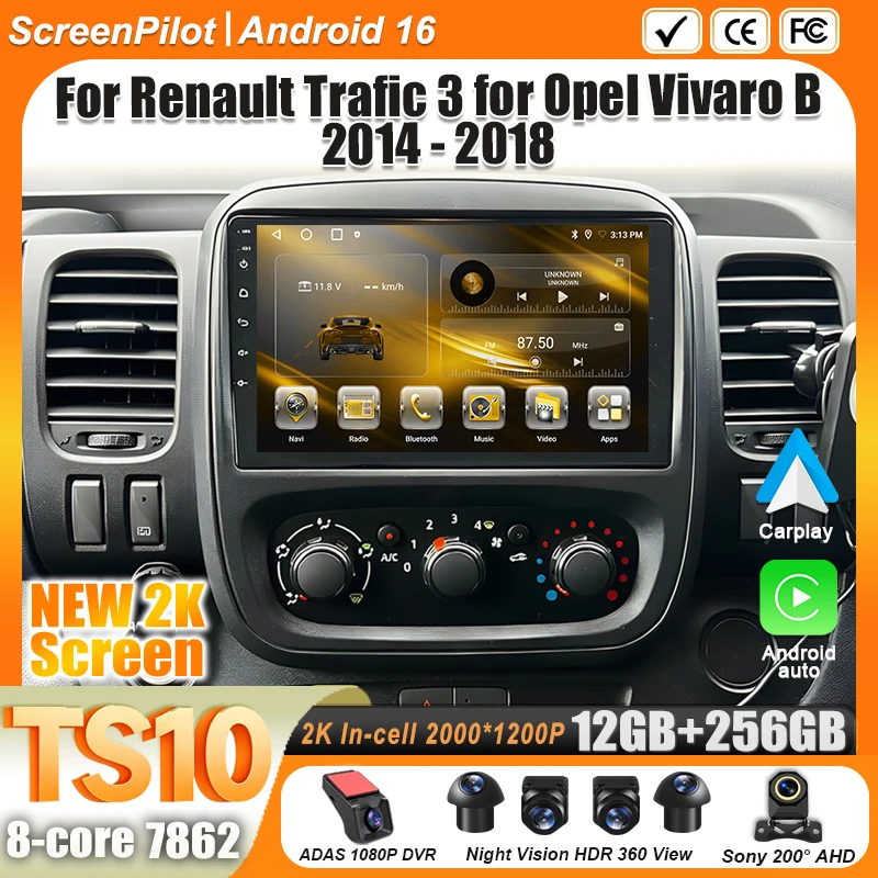 Radio Multimedia Android 16 para Renault Trafic 3 y Opel Vivaro B 2014-2018, Reproductor de Video, Carplay, Pantalla Táctil, Wifi 5G, 2 DIN