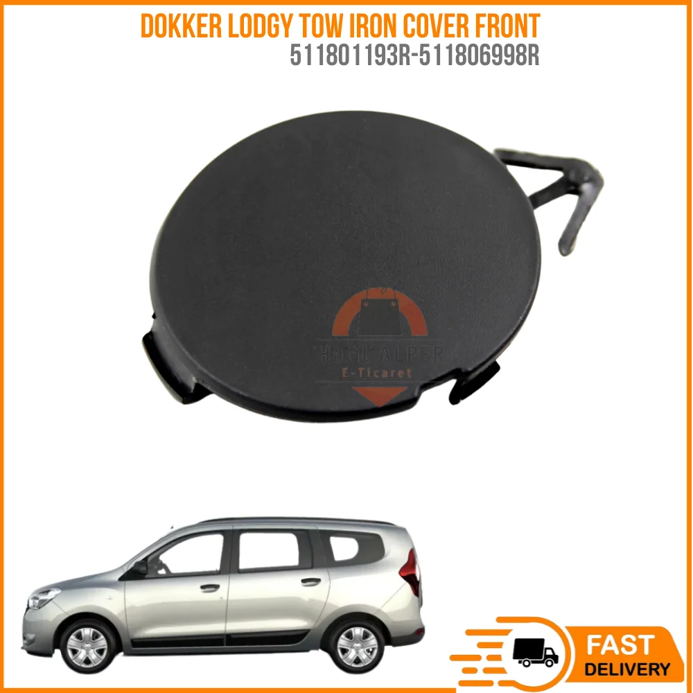 For DOKKER LODGY TOW IRON COVER FRONT Oem 5118011933R-511806998R super quality high performance afforded price fast delivery