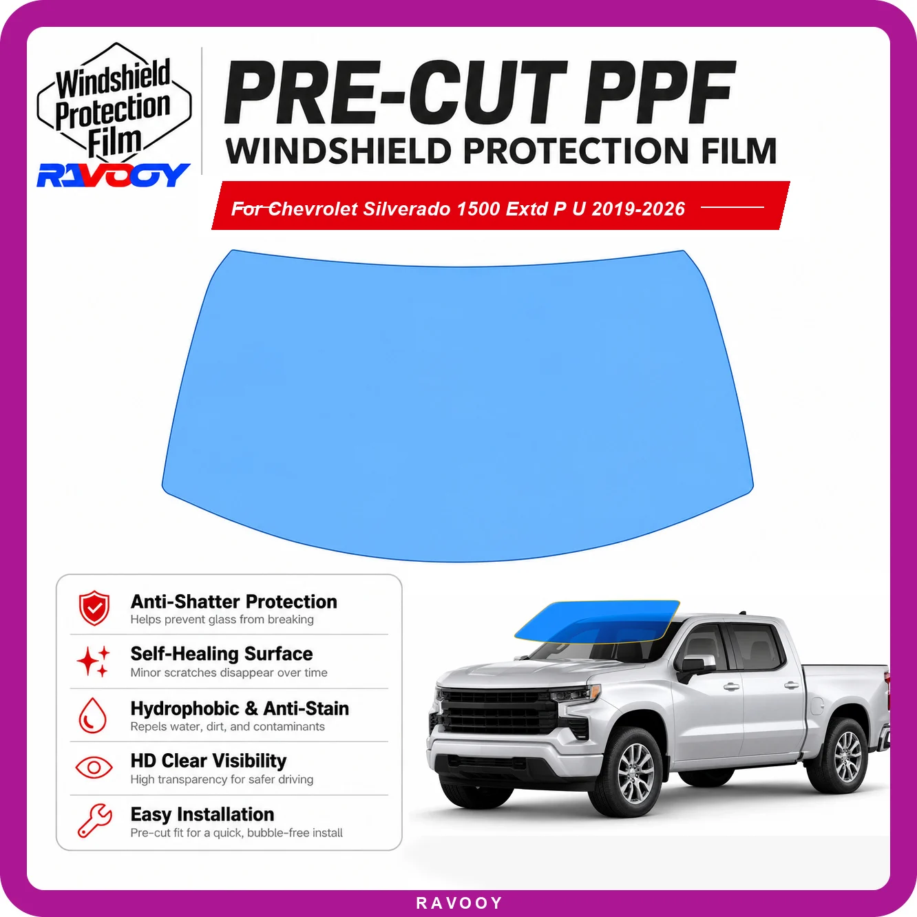 RAVOOY Pre-Cut Front Windshield Protection Film For Chevrolet Silverado 1500 Extd P/U 2019-2026 6.5mil Clear TPU UV Blocking Kit