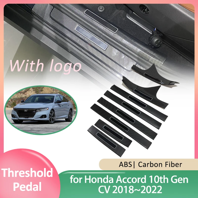 Car Door Sill Scuff Plate for Honda Accord 10th Gen CV 2018~2022 2019 Guards Welcome Pedal Threshold Cover Sticker Accessories