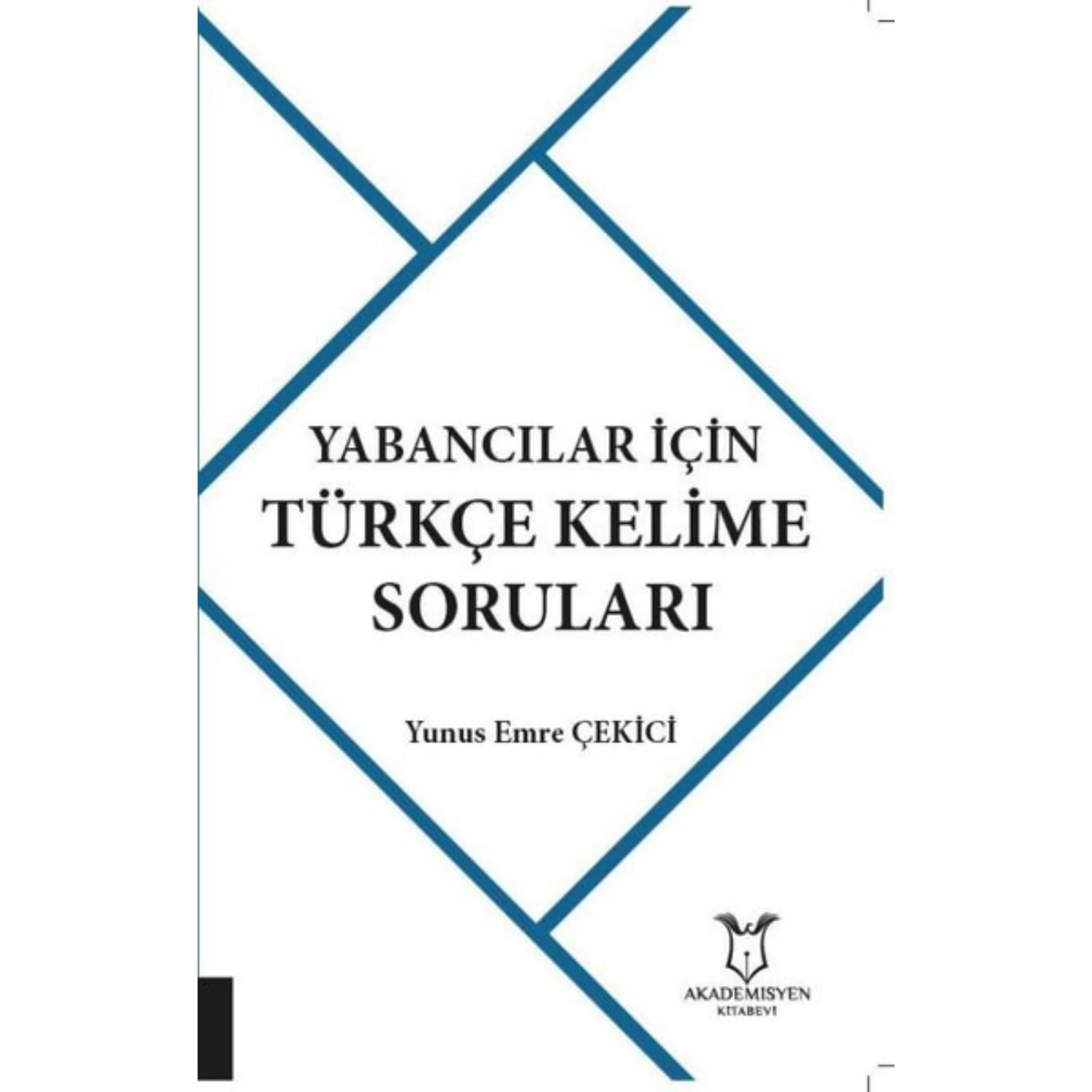 

Turkish Vocabulary Questions for Foreigners / Yabancılar İçin Türkçe Kelime Soruları