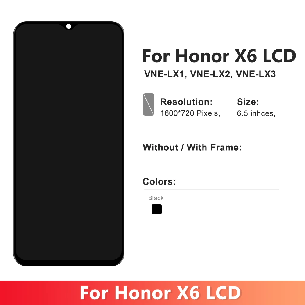 100% Tested For Honor X6 LCD Display Touch Screen Digitizer Assembly For Honorx6 VNE-LX1, VNE-LX2, VNE-LX3 Display With Frame