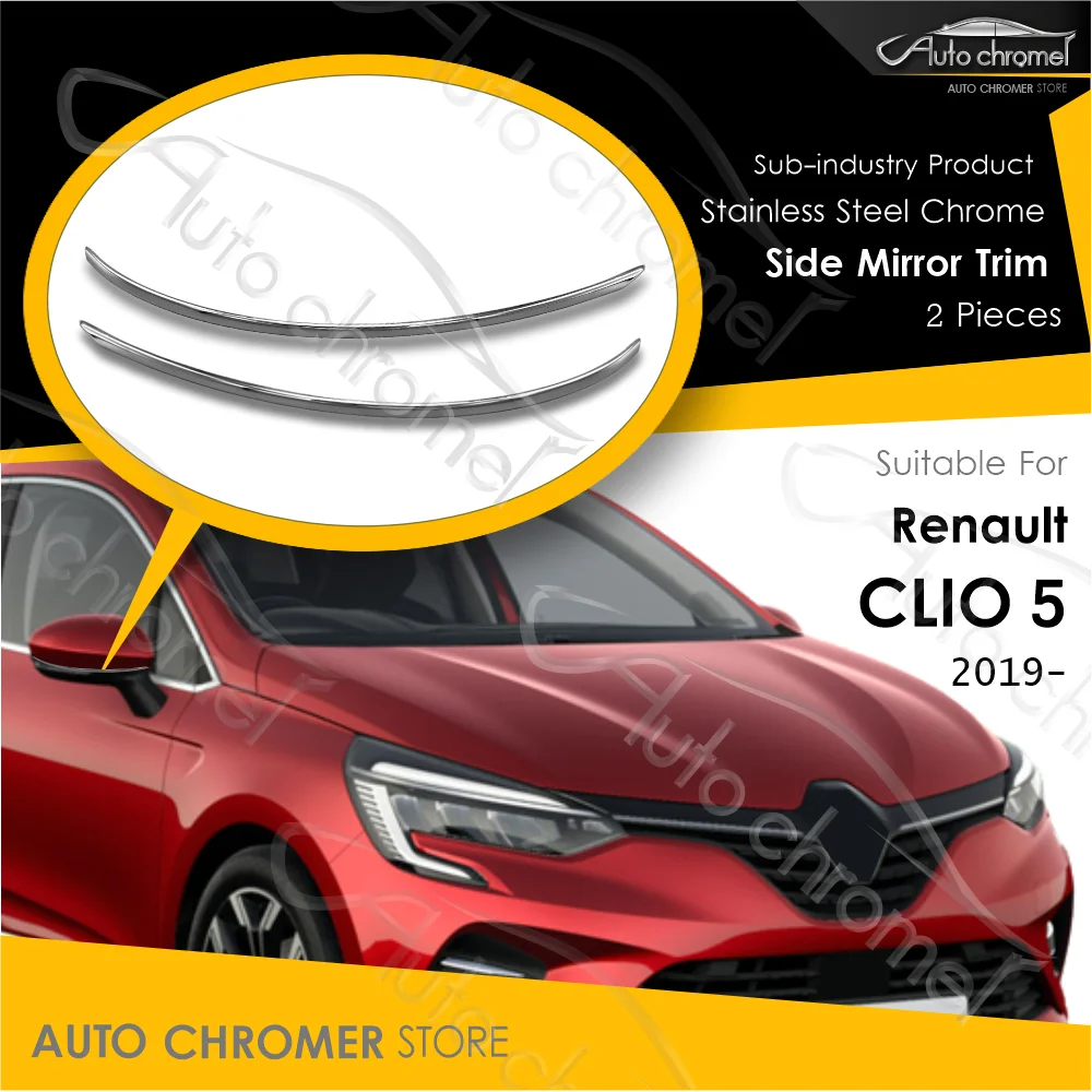 

For Renault Clio 5 Side Mirror Frame 2 Pieces High Quality Stainless Steel 2019-2020-2021 Like R S Line Exterior Parts