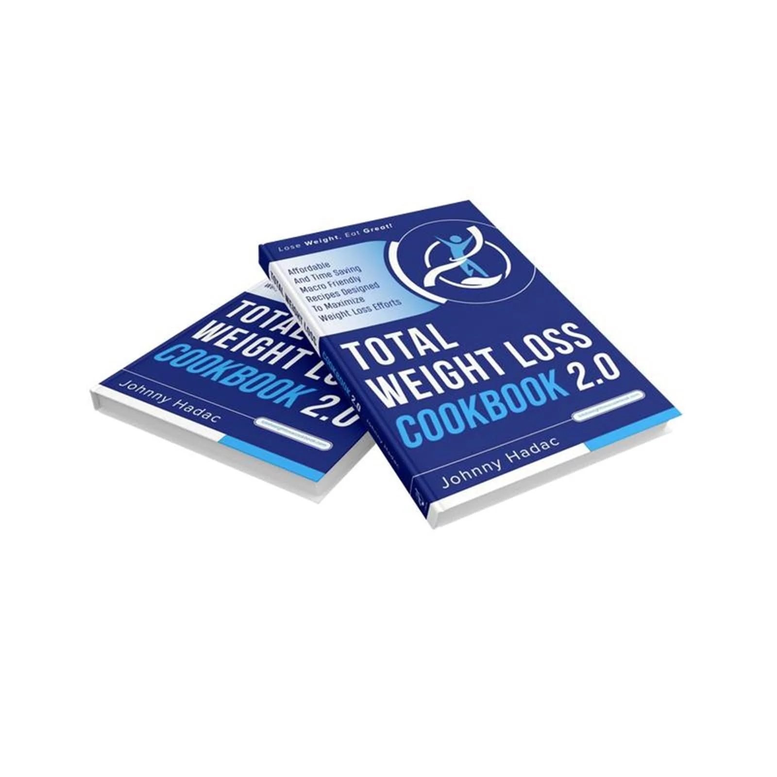 Total Weight Loss Cookbook 2.0 Weight Loss Comprehensive Guide Book, Recipes To Lose Weight The Healthy Way, Simple And Healthy Comprehensive Weight Loss Guide Book