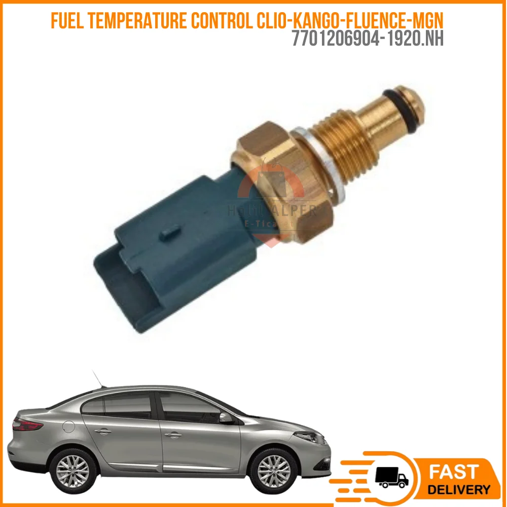 For FUEL TEMPERATURE CONTROL CLIO-KANGO-FLUENCE-MGN 1.5 K9K P307-P308-C4 OEM 7701206904-19200.NH SUPER QUALITY HIGH SATISFACTION