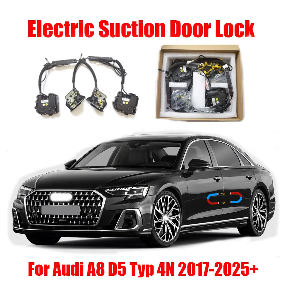

For Audi A8 D5 Typ 4N 2017-2025+ Car Electric Suction Door Power-assisted Closing Door Soft-close Function