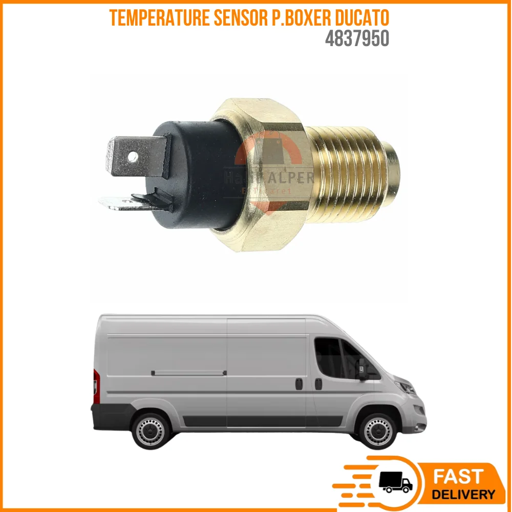 

FOR TEMPERATURE SENSOR P.BOXER DUCATO OEM 4837950 SUPER QUALITY HIGH SATISFACTION REASONABLE PRICE FAST DELIVERY