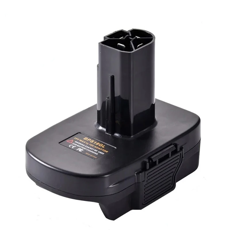 

BPS18GL 18V to 20V Lithium Battery Convertor Adapter For Black&Decker/Porter/Stanley For Craftsman Nickel Li-Ion Batteries