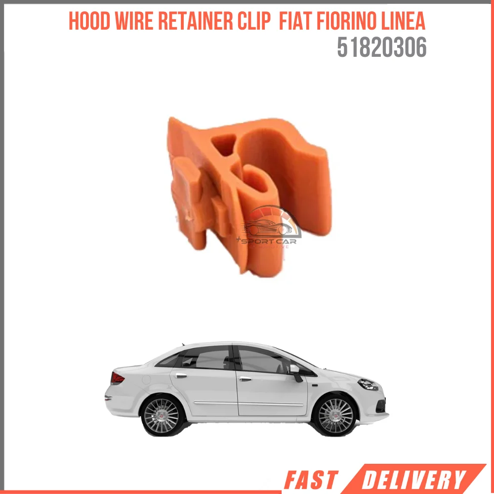 

For Hood Wire Retainer Clip FIORINO LINEA 51820306 Easy Installation High Quality Affordable Price Satisfaction