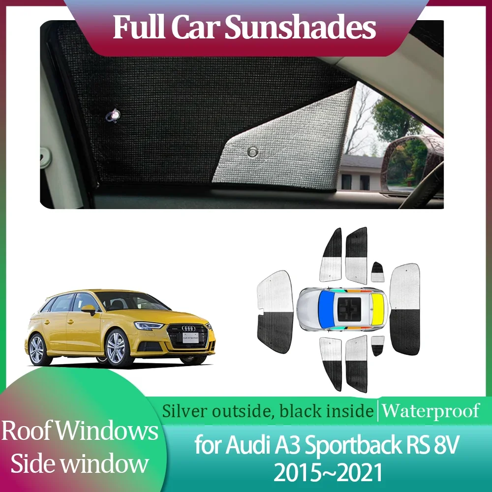 

Full Car Sunshades for Audi A3 Sportback RS 8V 2014~2021 2015 Side Roof Windows Sun Visor Windshield Curtain Sunroof Accessories