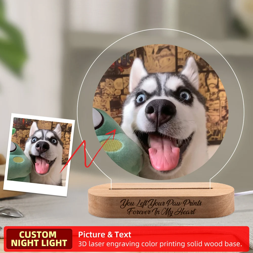 Custom Personalized Night Lamp Gift with Photo Text Pet Memorial Light Pet Lover Gift Unique Night Light Gifts Wood Base For Dog