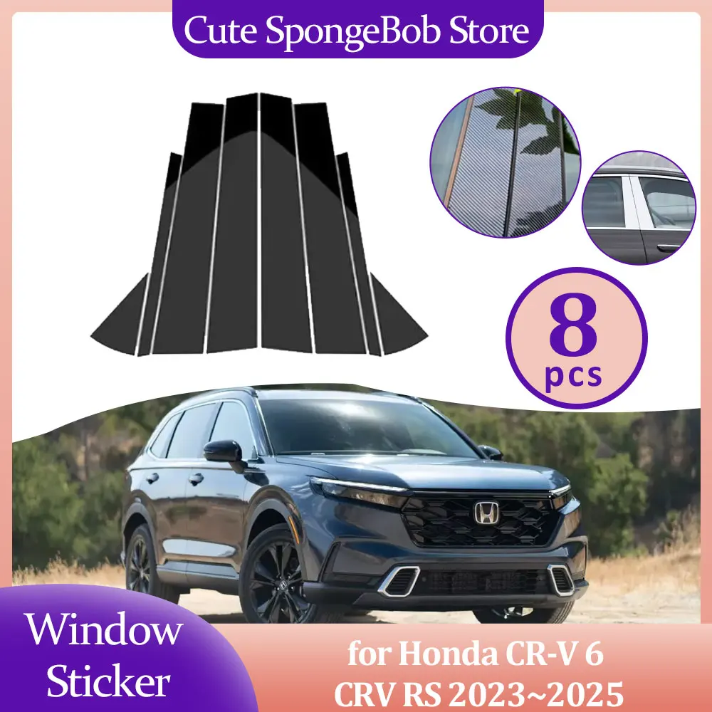 

Автомобильная наклейка на дверь и окно для Honda CR-V 6 CRV RS 2023 ~ 2025 2024, углеродное волокно, хромированный глянцевый черный столб, наклейка, аксессуары