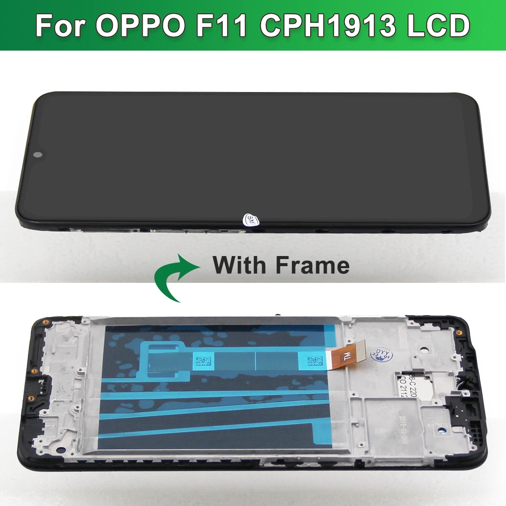 Display Screen for Oppo F11 Pro CPH1969, for Oppo F11 CPH1913 Lcd Display Touch Screen Digitizer With Frame Assembly