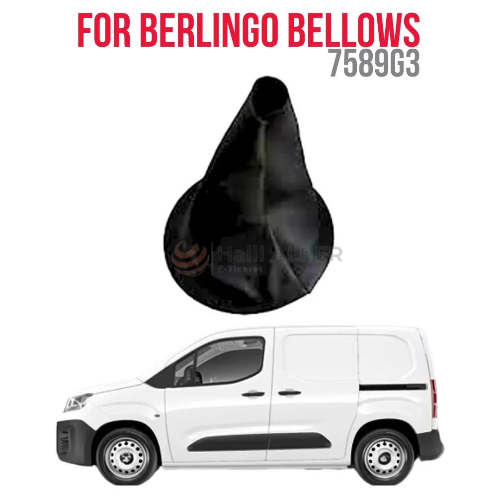 

FOR Partner - Berlingo Gear Bellow 1996 - 2008 OEM 7589 G3 SUPER QUALITY HIGH SATISFACTION REASONABLE PRICE FAST DELIVERY