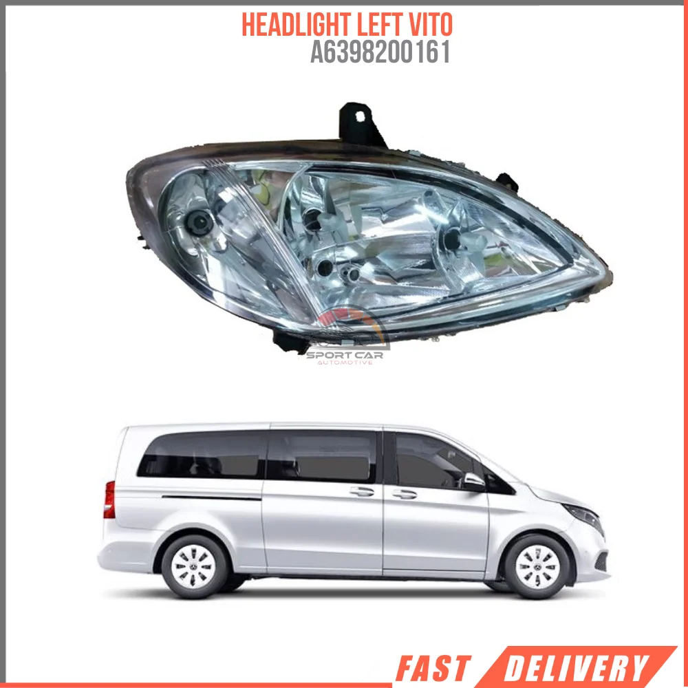 FOR HEADLIGHT LEFT VITO MA 6398200161 HIGH QUALITY CAR PARTS AT AFFORDABLE PRICE FAST SHIPPING