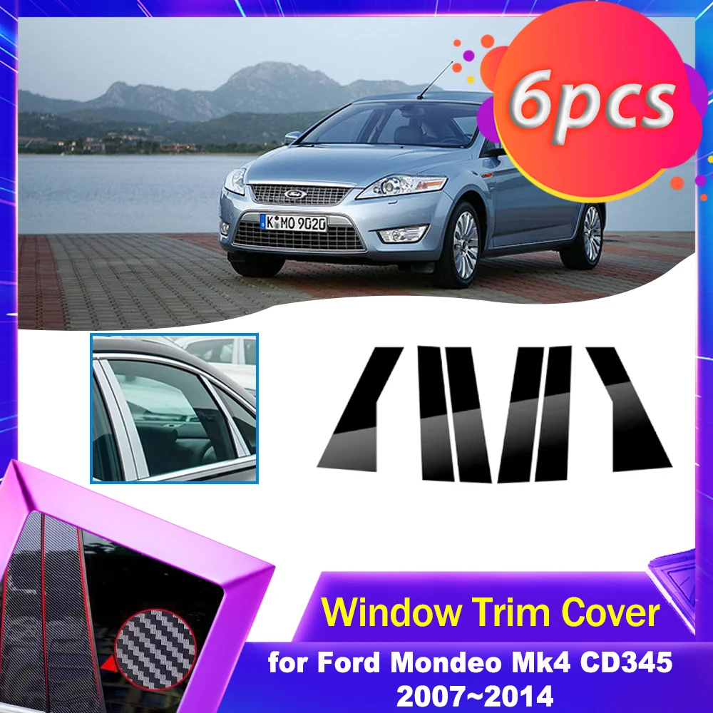 

Накладка на окно и дверь автомобиля для Ford Mondeo Mk4 CD345 2007 ~ 2014 2008, 2009 2010 2011 2012 2013 хромированная наклейка из углеродного волокна, наклейка на столб, аксессуары