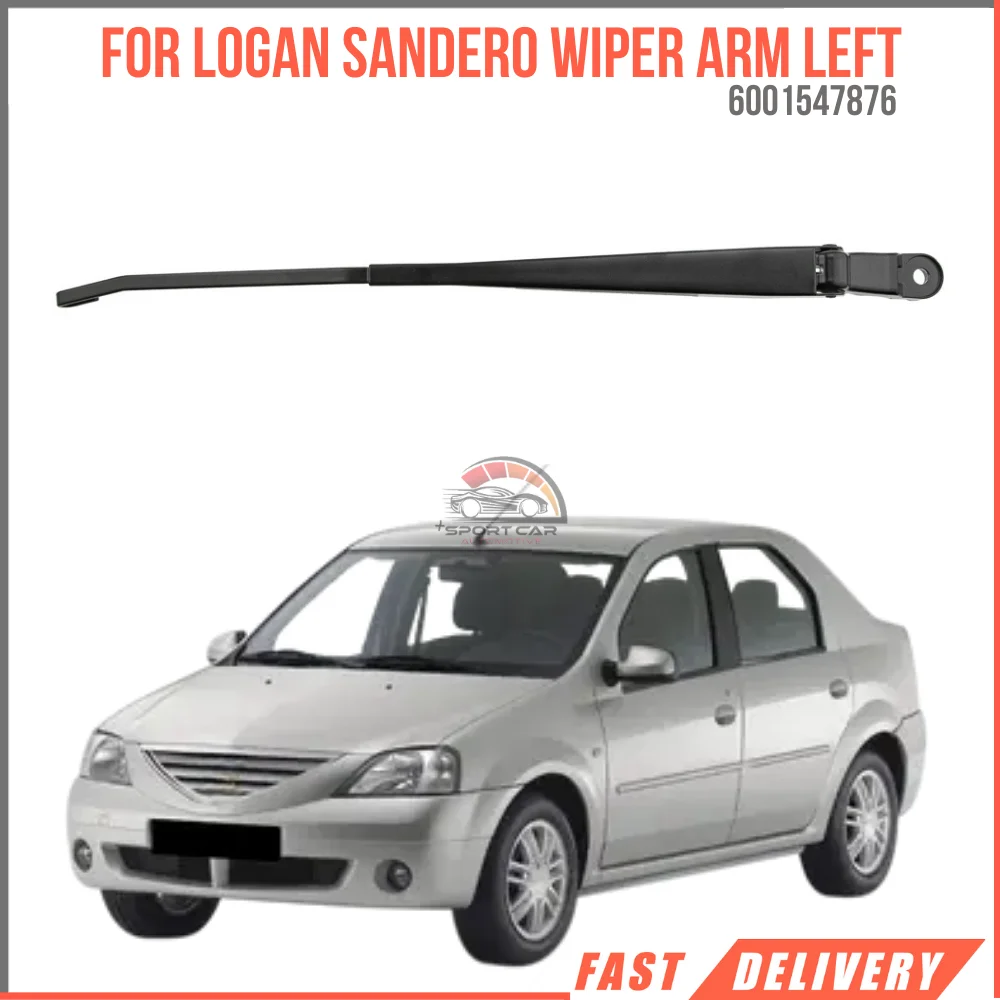 

For LOGAN SANDERO WIPER ARM LEFT OEM 6001547876 super quality high satisfaction fast delivery reasonable price