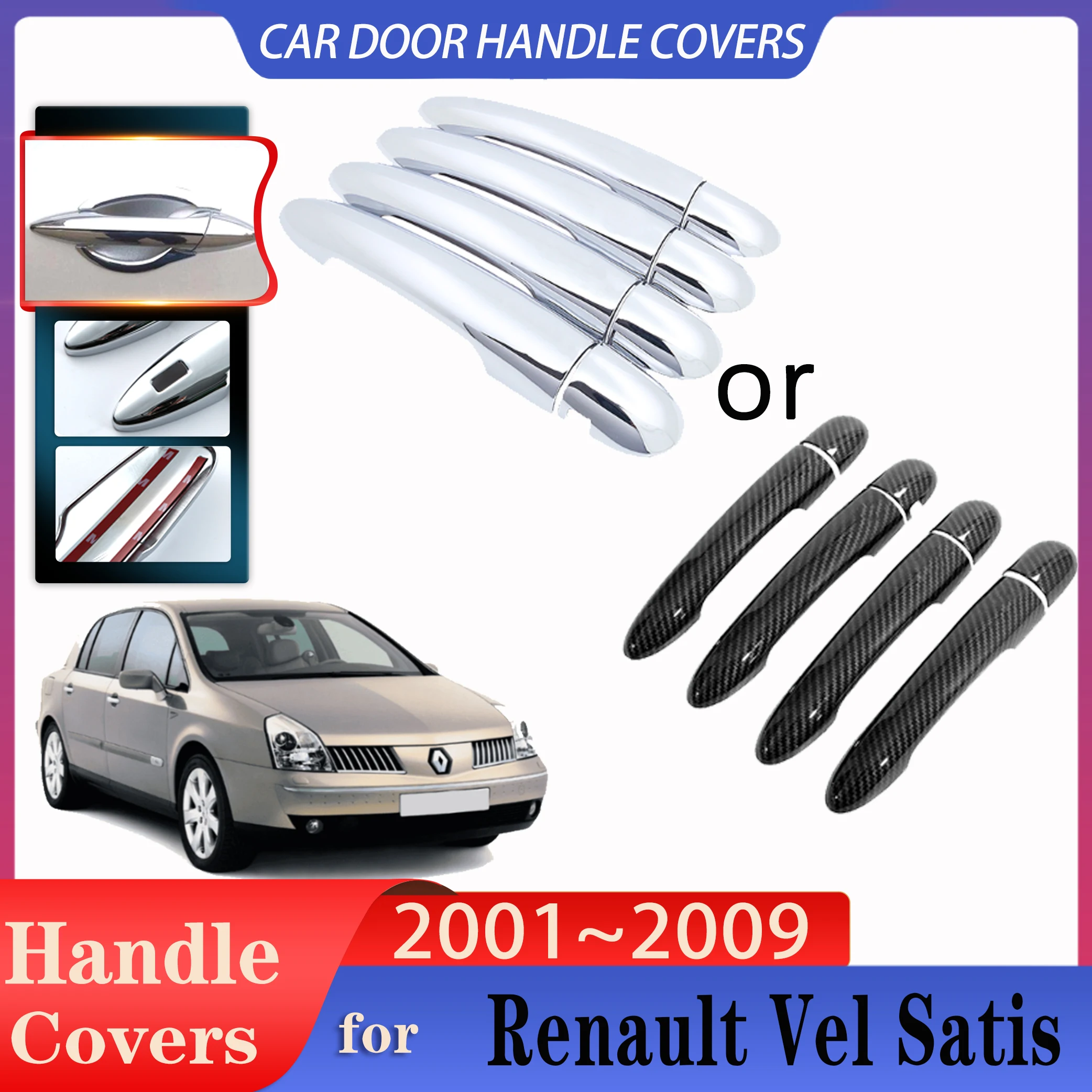 

for Renault Vel Satis Accessories 2001~2009 Car Door Imitation Carbon Fiber Handle Or Chrome Door Handles Covers Car Accessories