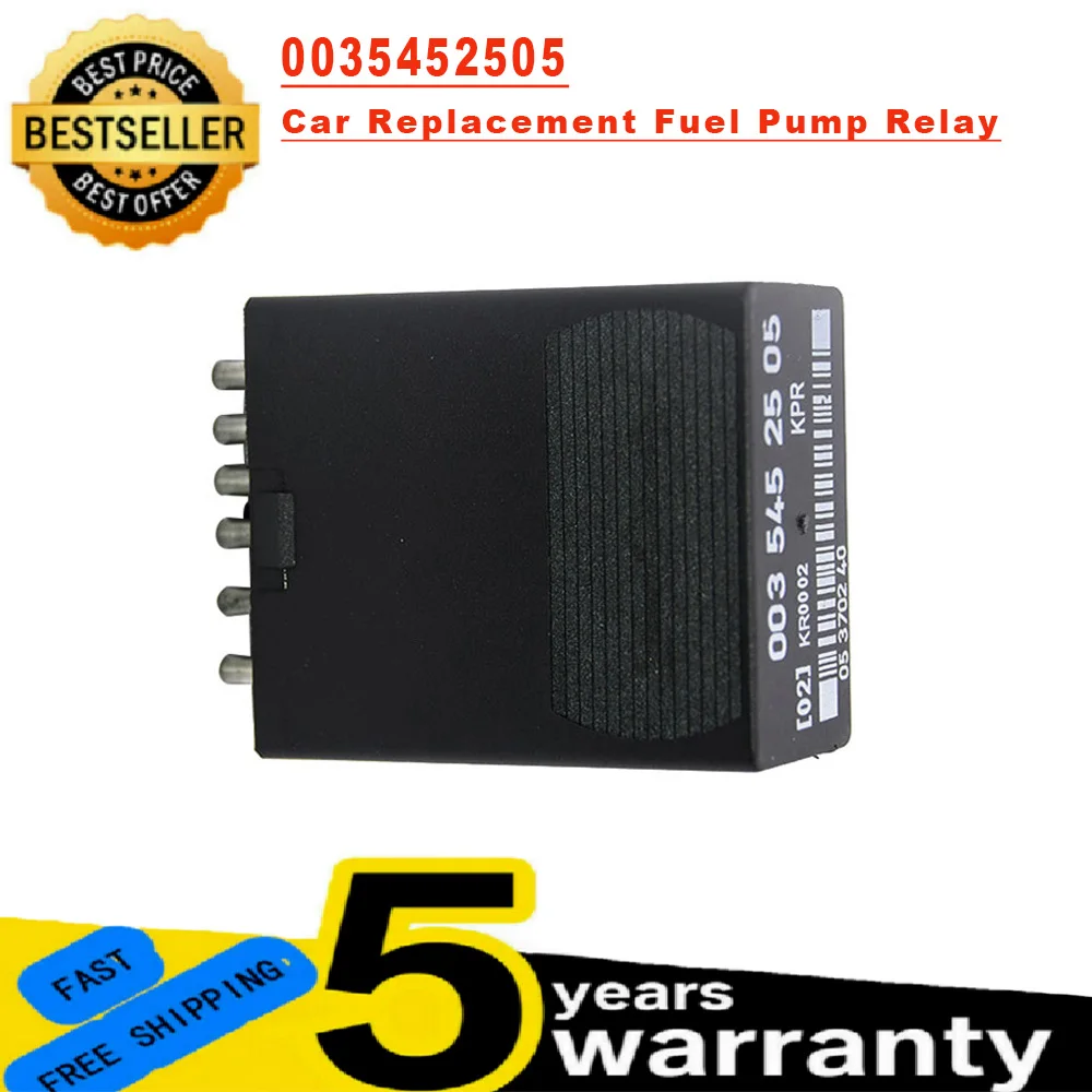 New Car Replacement Fuel Pump Relay 0035452505 0025453305 For Mercedes W463 W126 C126 R107 560SEC 500SEC