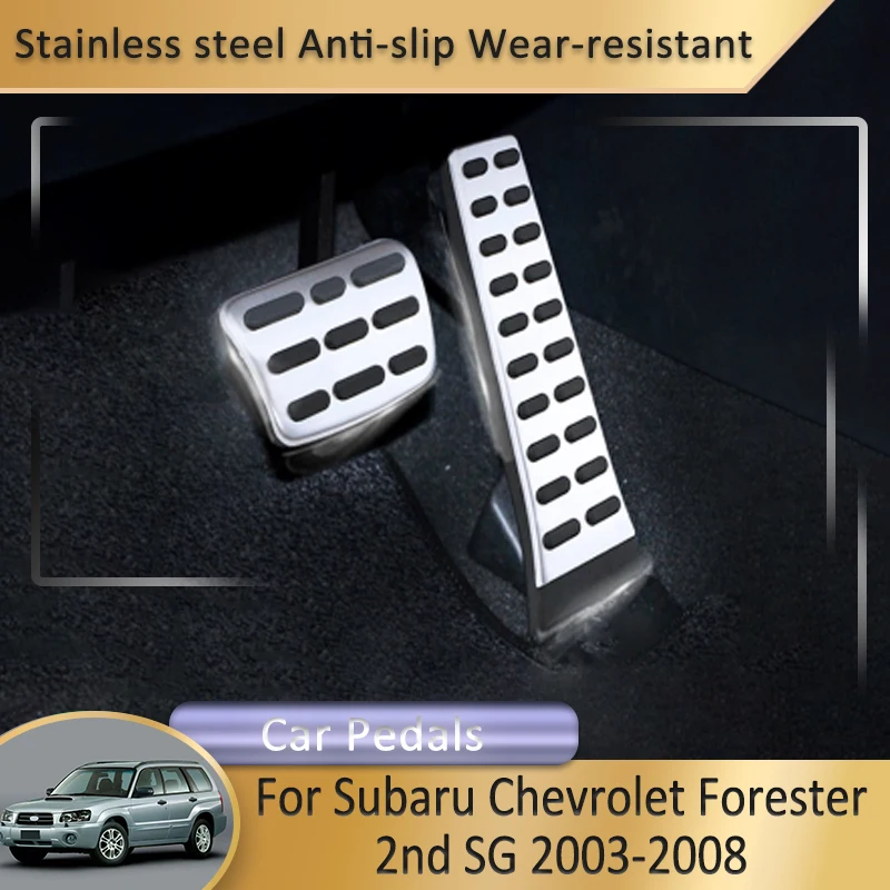 

Для Subaru Chevrolet Forester 2nd SG 2003 ~ 2008 2004 автомобильные аксессуары, накладка на педали автомобиля, педаль акселератора топлива, тормоза, крышка