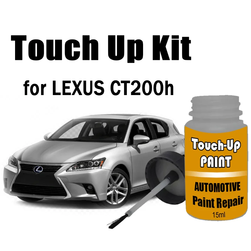 

Car Touch-Up Paint Kit (with brush) for LEXUS CT200h Paint Scratch Remover Car Paint Care Accessories