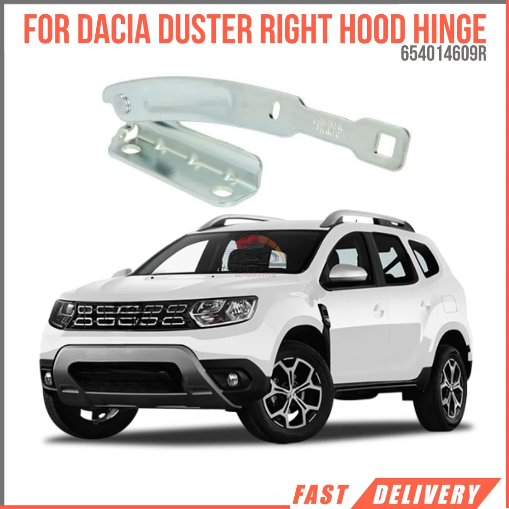 For DACIA DUSTER RIGHT HOOD HINGE OEM 654014609R super quality high satisfaction price fast delivery