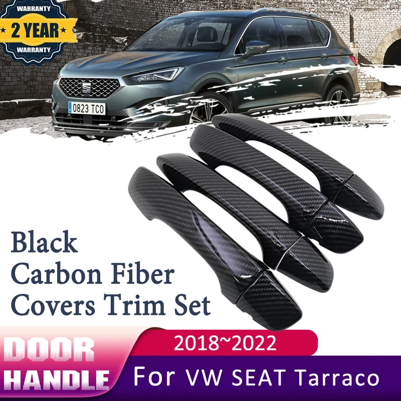 

Для VW Volkswagen SEAT Tarraco KN2 2018 ~ 2022 2021, черная дверная ручка из углеродного волокна, внешняя крышка, набор накладок, Стайлинг, автомобильные аксессуары