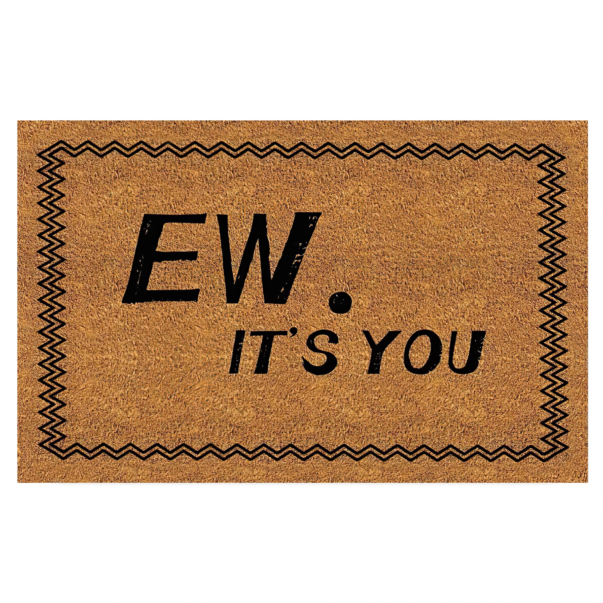 

Funny "Ew, It's You" Doormat Rubber Sarcastic Humor Front Door Mat Playful Welcome Doormat Novelty Entry Rug Casual Floor Mat