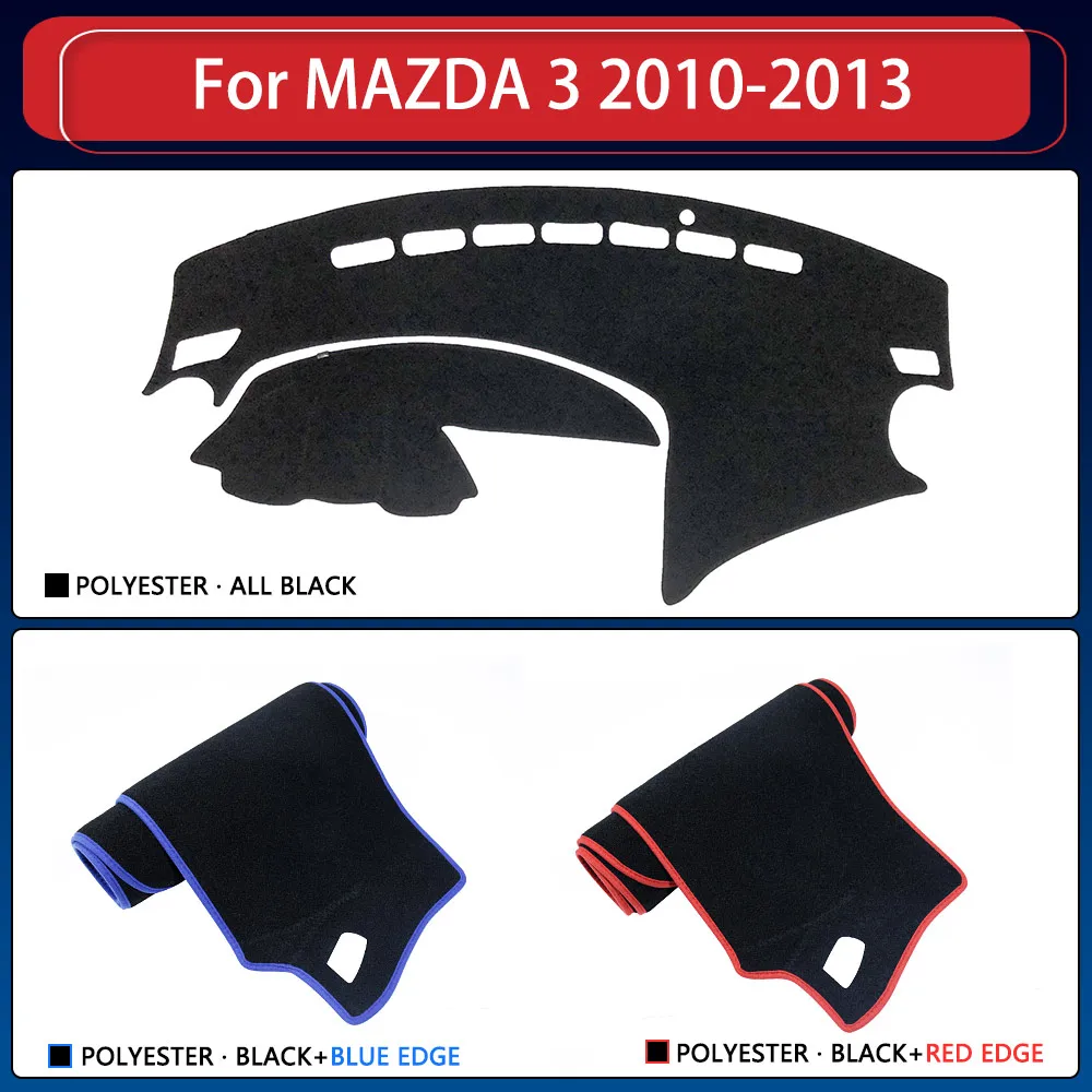 Dashboard Cover Pad Protective For Mazda 3 MK2 BL 2010 2011 2012 2013 Car Accessories Dash Board Carpet Sunshield