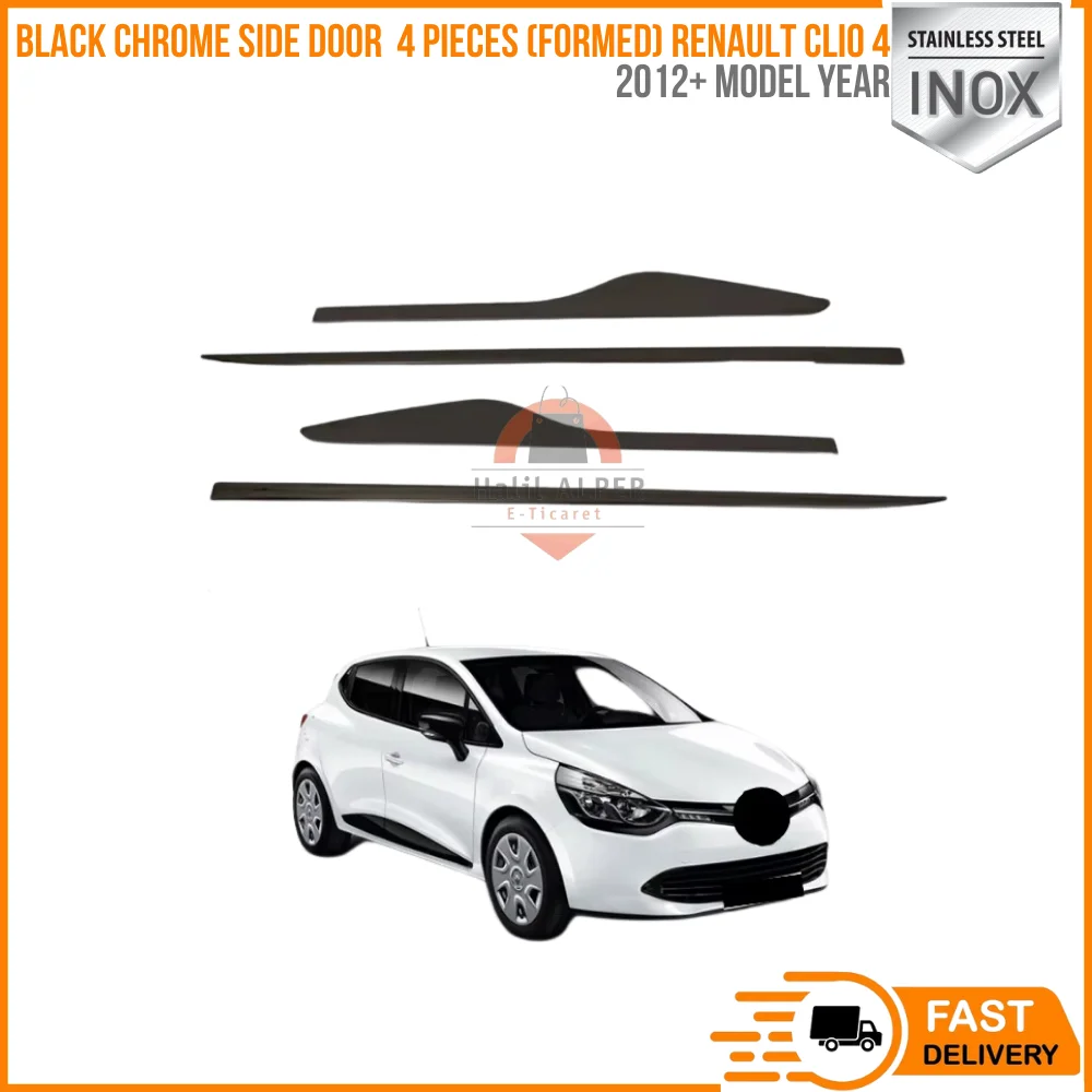 For Black chrome side door Streamer 4 pieces (Formed) Renault Clio 4. Released 2012 Stainless steel.