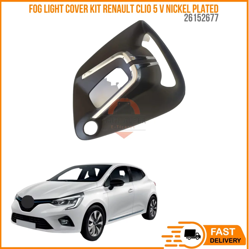 

For Fog light cover kit Renault Clio 5 V nickel plated OEM 26152677 fast shipping from warehouse Satisfaction