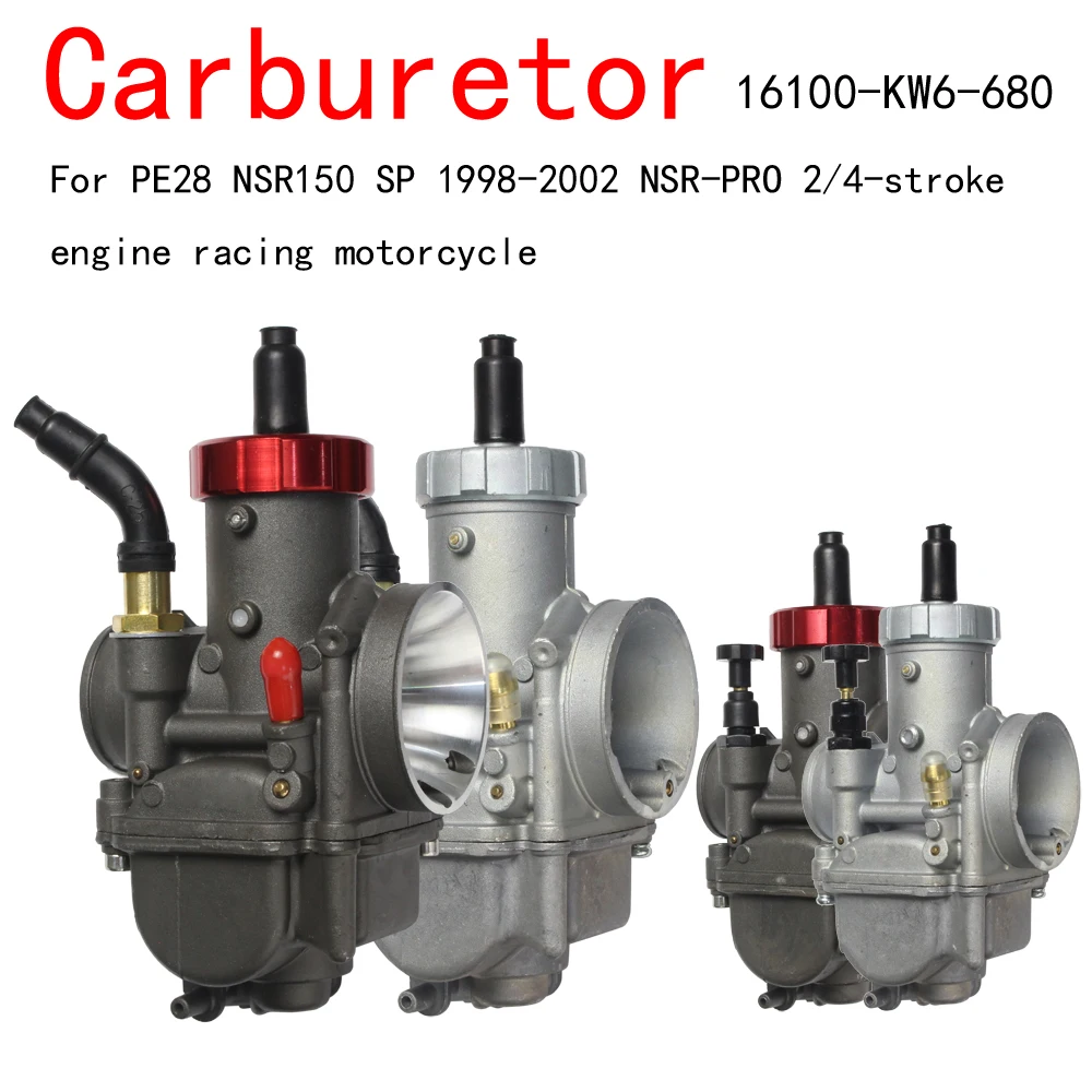 

Carburetor carb 28mm 16100-KW6-680 For PE28 NSR150 SP 1998-2002 NSR-PRO 2/4-stroke engine racing motorcycle