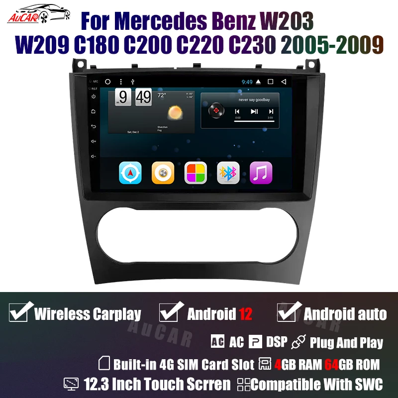 AuCar 12.3inch Car Radio For Mercedes Benz W203 W209 C180 C200 C220 C230 2005-2009 Android 12 GPS Navigation Head Unit Carplay