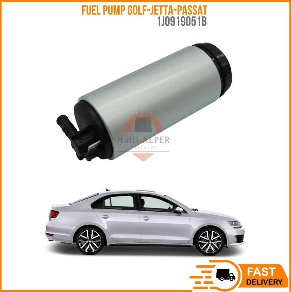 

FOR FUEL PUMP GOLF-JETTA-PASSAT OEM 1J0919051B SUPER QUALITY HIGH SATISFACTION AFFORDABLE PRICE FAST DELIVERY